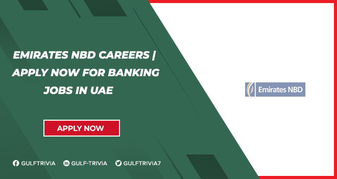 Emirates NBD Careers: Banking and Financial Sector Roles in Dubai